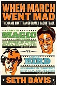 When March Went Mad (Hardcover, 1st)