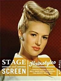 Stage & Screen Hairstyles (Hardcover, Spiral)