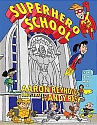 Superhero School (Hardcover)