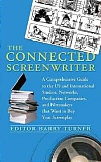 The Connected Screenwriter (Paperback)