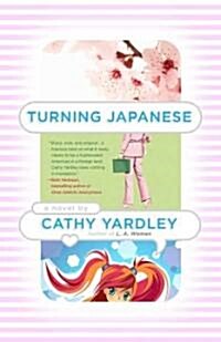 Turning Japanese (Paperback, 1st)