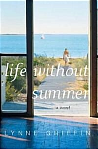 [중고] Life Without Summer (Hardcover, 1st)