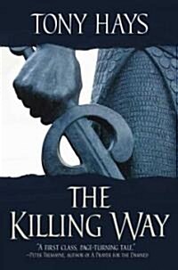 The Killing Way (Hardcover, 1st)