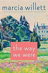 The Way We Were (Hardcover, 1st)