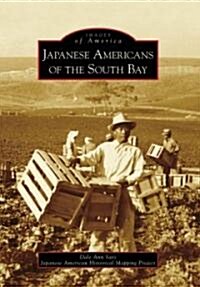 Japanese Americans of the South Bay (Paperback)