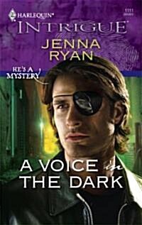 A Voice in the Dark (Paperback)