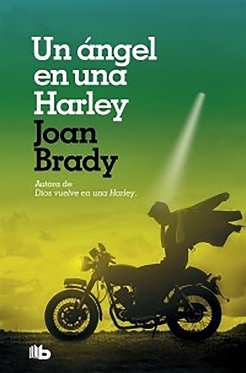 Un 햚gel En Una Harley / An Angel on a Harley (Paperback)