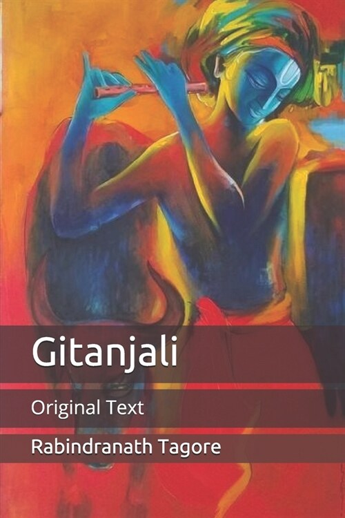 Gitanjali: Original Text (Paperback)
