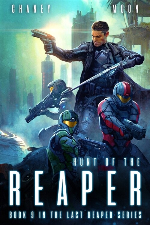 Hunt of the Reaper: A military Scifi Epic (Paperback)