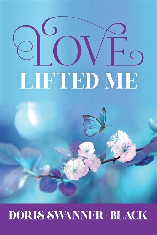 Love Lifted Me (Paperback)