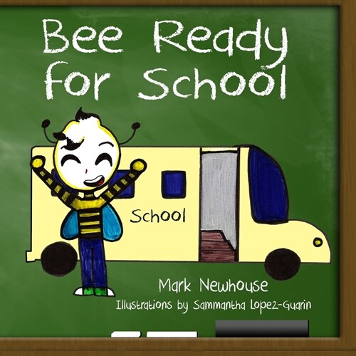 Bee Ready for School (Paperback)