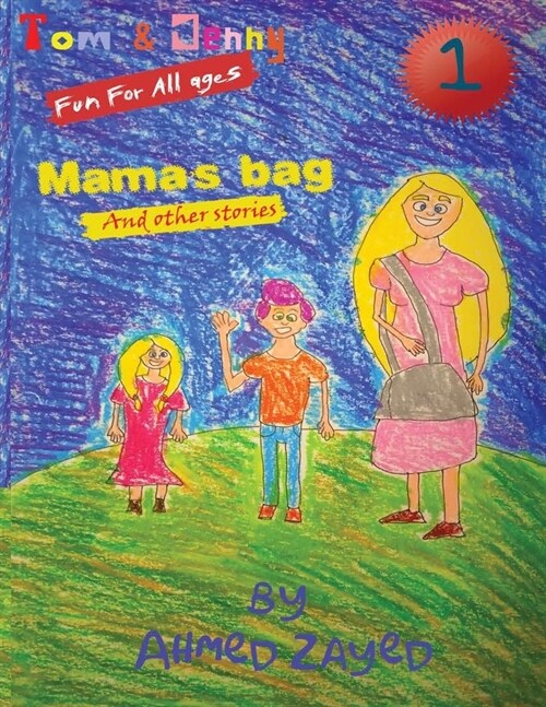 Tom & Jenny: Mamas Bag And Other Stories (Paperback)