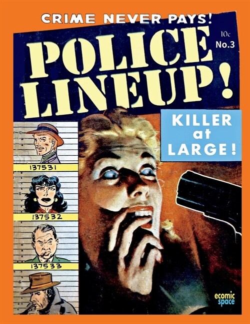 Police Line-Up #3 (Paperback)