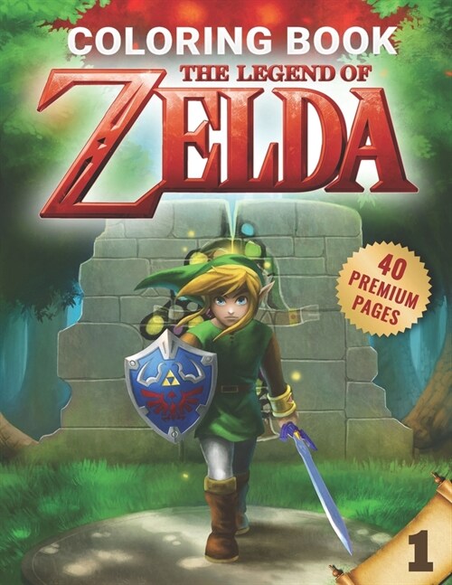 The Legend Of Zelda Coloring Book Vol1: Funny Coloring Books for Legend of Zelda Fans (Paperback)