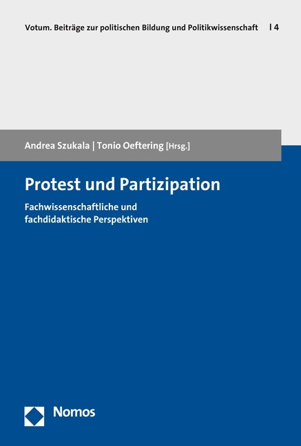 Protest Und Partizipation: Fachwissenschaftliche Und Fachdidaktische Perspektiven (Paperback)