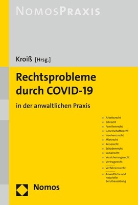 Rechtsprobleme Durch Covid-19: In Der Anwaltlichen Praxis (Paperback)