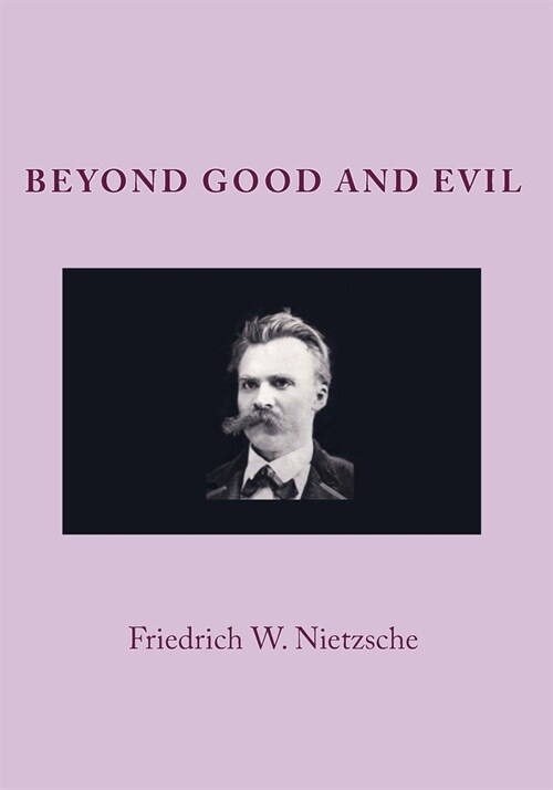 Beyond Good And Evil (Paperback)