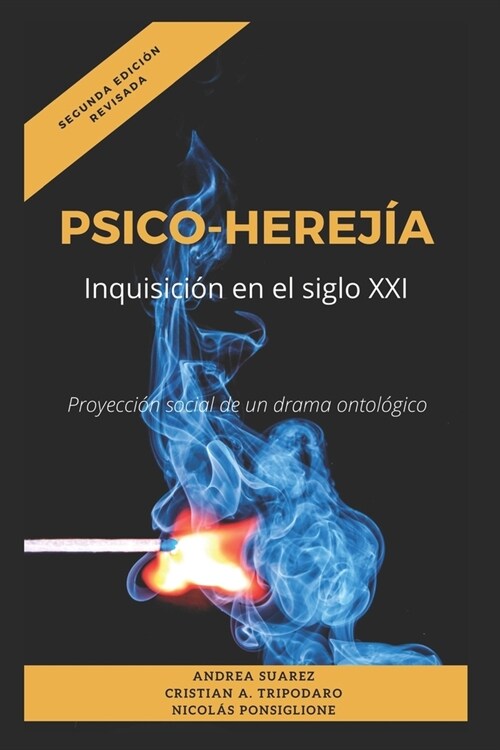 PsicoHerej?: Inquisici? en el siglo XXI (Paperback)