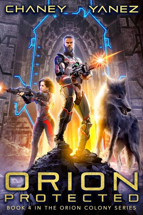Orion Protected: An Intergalactic Space Opera Adventure (Paperback)