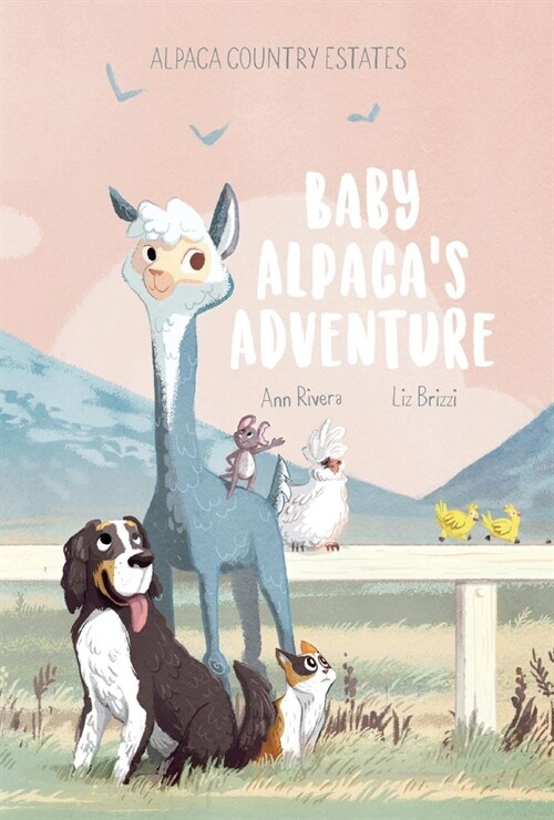 Baby Alpacas Adventure (Hardcover)