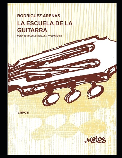 La Escuela de la Guitarra: parte 2 (Paperback)