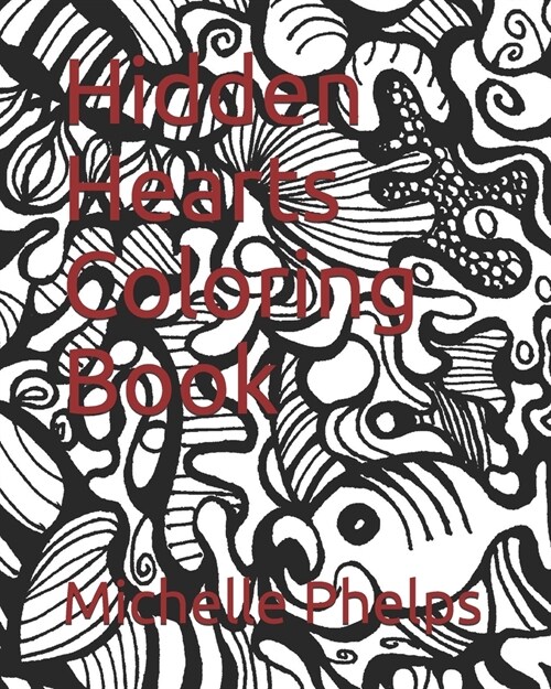 Hidden Hearts Coloring Book (Paperback)