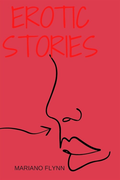 Erotic Stories: (Erotic Romance Books) (Paperback)