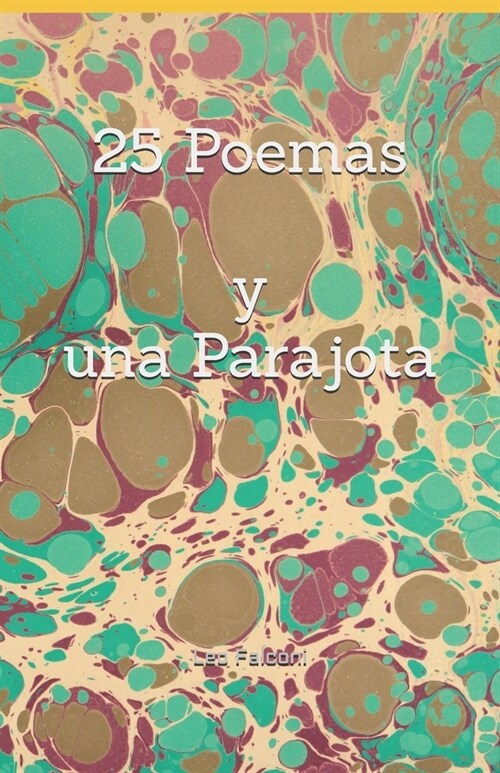 25 Poemas y una Parajota (Paperback)