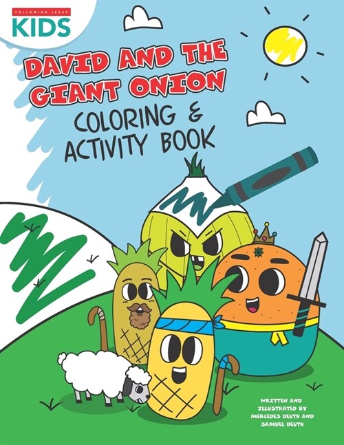 David & The Giant Onion: Coloring & Activity Book!: Coloring pages and fun activities! (Paperback)