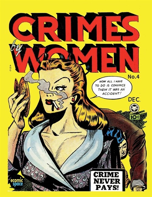 Crimes By Women #4 (Paperback)