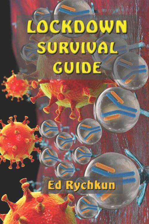 Lockdown Survival Guide (Paperback)