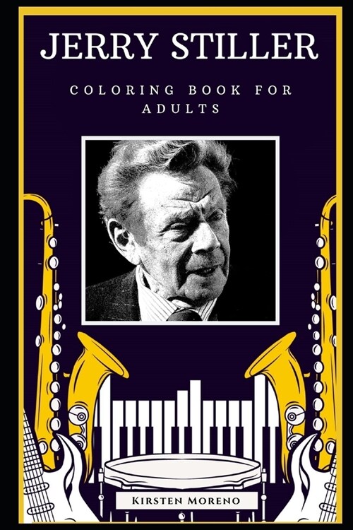 Jerry Stiller Coloring Book for Adults: Fun Anti-Stress Adult Coloring Book (Paperback)