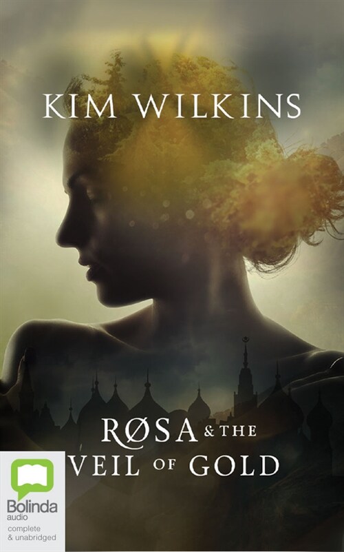 Rosa and the Veil of Gold (Audio CD)