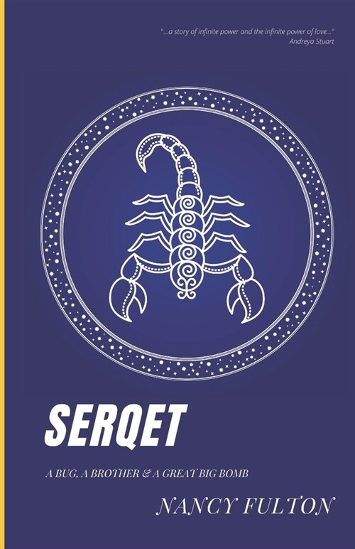 Serqet: A Bug, a Brother, and a Great Big Bomb (Paperback)