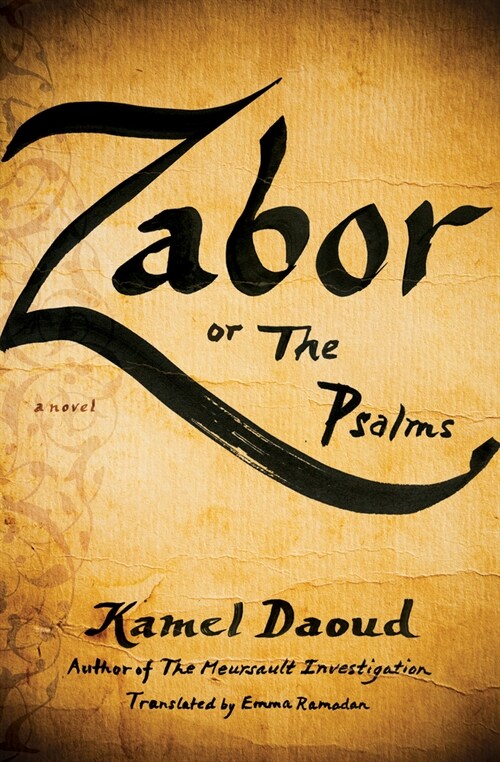 Zabor, or the Psalms (Paperback)