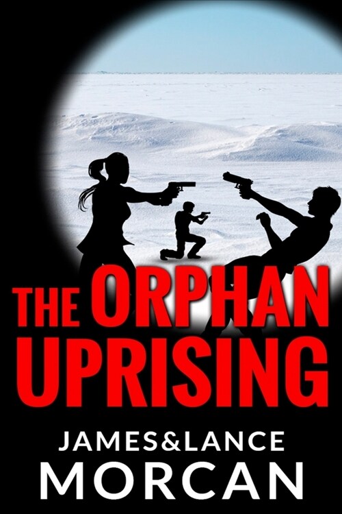 The Orphan Uprising (Paperback)