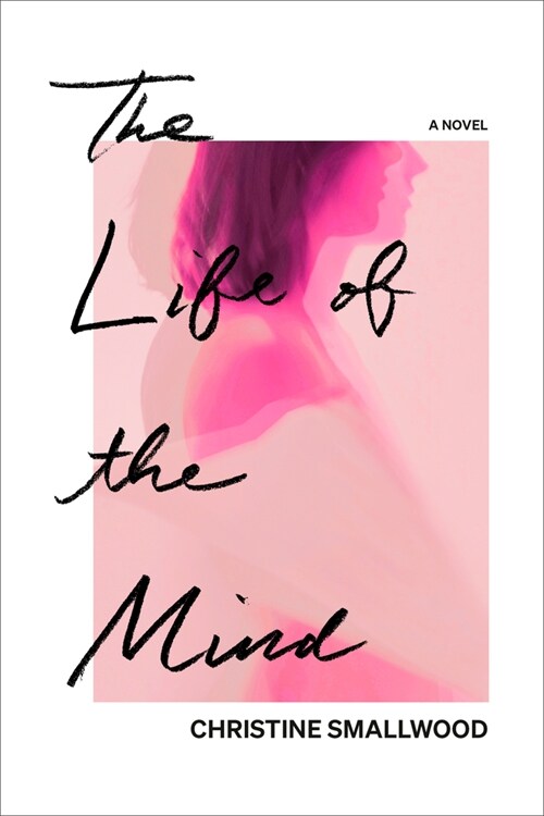 The Life of the Mind (Hardcover)