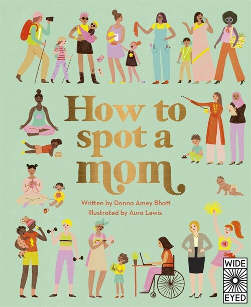 How to Spot a Mom (Hardcover)