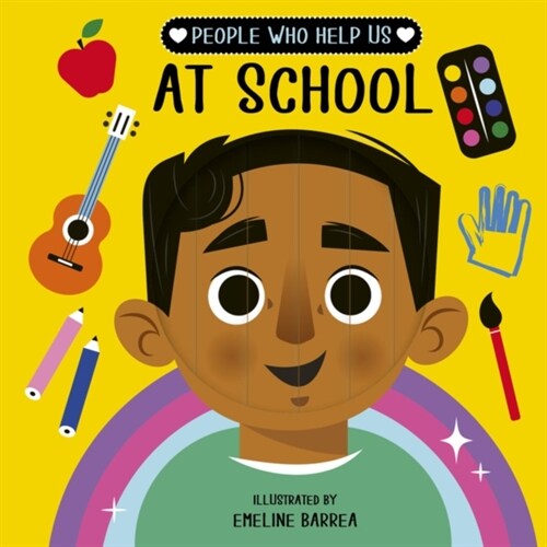 People who help us: At School (Board Book)