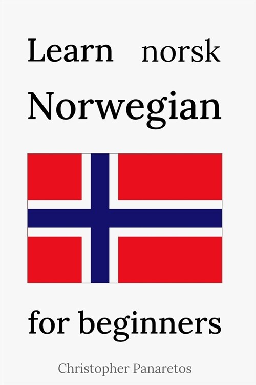 Learn Norwegian: for beginners (Paperback)