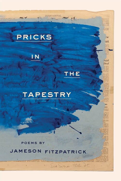 Pricks in the Tapestry (Paperback)