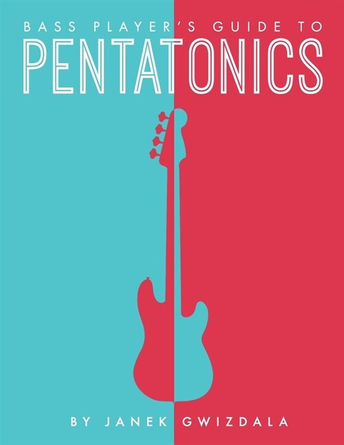 Bass Players Guide To Pentatonics (Paperback)