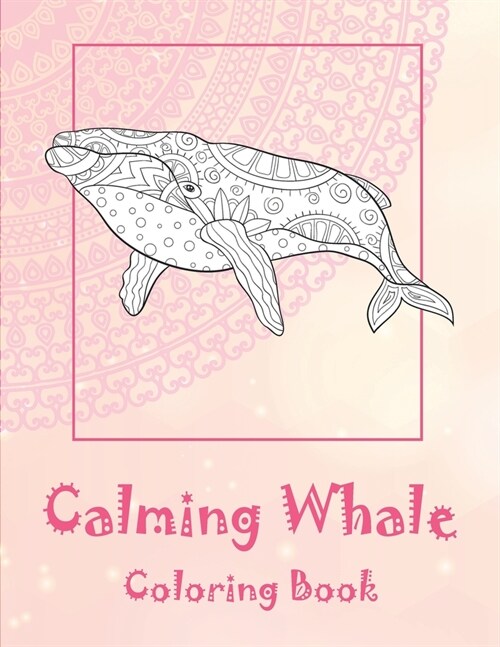 Calming Whale - Coloring Book (Paperback)