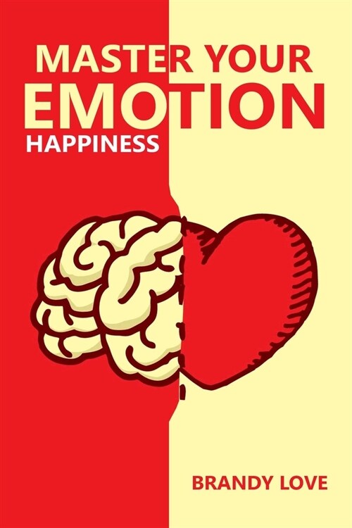 Master your Emotions: Happiness (Paperback)