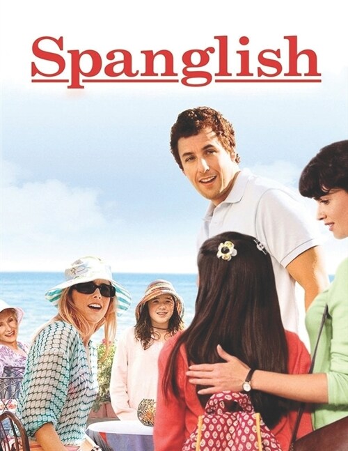 Spanglish: Screenplay (Paperback)