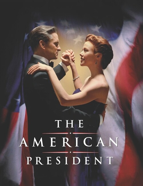 The American President: Screenplay (Paperback)