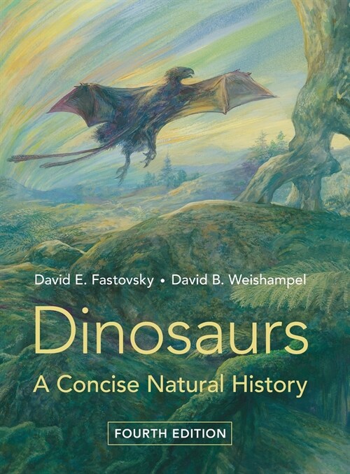 Dinosaurs : A Concise Natural History (Hardcover, 4 Revised edition)