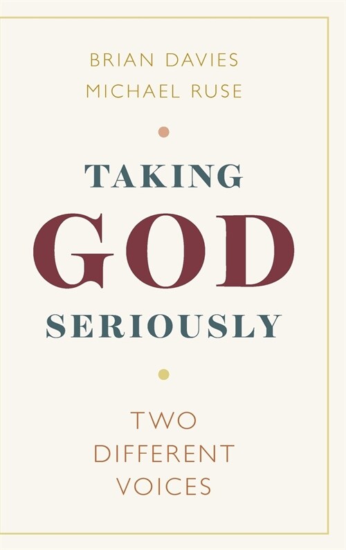 Taking God Seriously : Two Different Voices (Hardcover)
