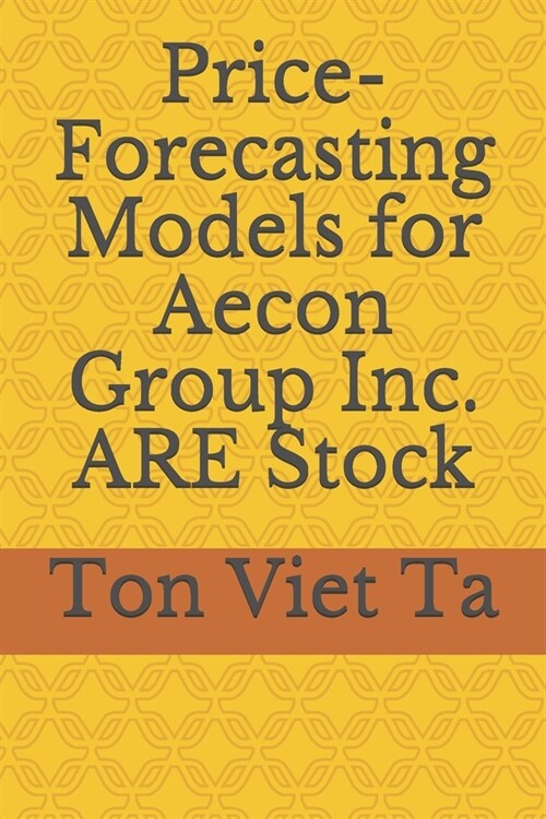 Price-Forecasting Models for Aecon Group Inc. ARE Stock (Paperback)