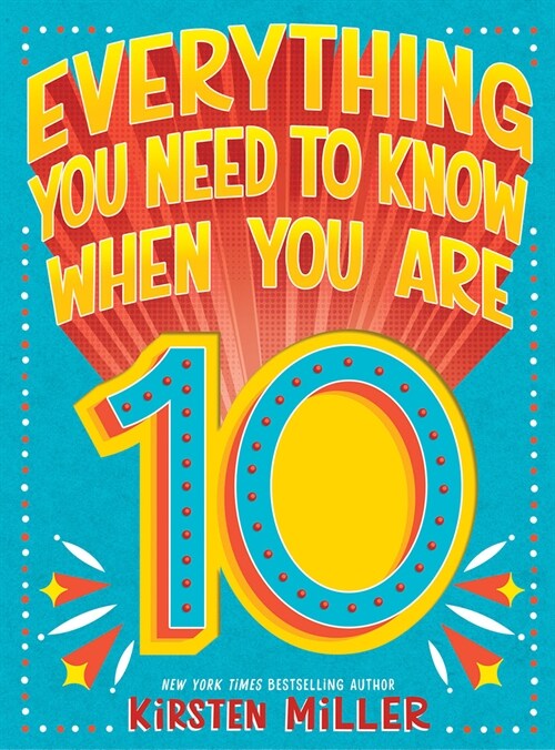 Everything You Need to Know When You Are 10: A Handbook (Hardcover)